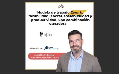 Modelo de trabajo #Ework: flexibilidad, sostenibilidad y productividad, una combinación ganadora