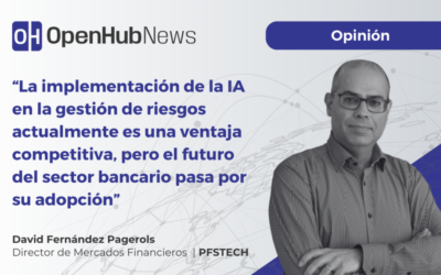 La Inteligencia Artificial en la banca: el riesgo ya no es adoptarla, sino quedarse atrás